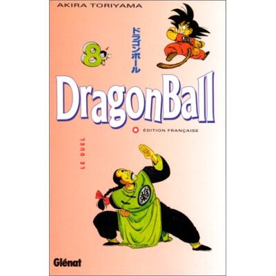 Akira Toriyama Dragon Ball. Vol. 8. Le Duel - Publicité Akira Toriyama Dragon Ball. Vol. 8. Le Duel - Publicité
