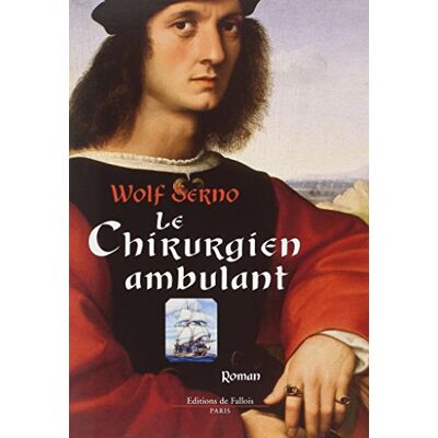 Wolf Serno Le Chirurgien Ambulant - Publicité Wolf Serno Le Chirurgien Ambulant - Publicité