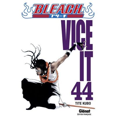 Tite Kubo Bleach. Vol. 44. Vice It - Publicité Tite Kubo Bleach. Vol. 44. Vice It - Publicité