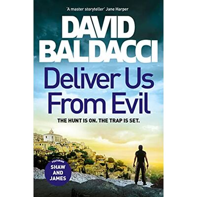 David Baldacci Deliver Us From Evil (Shaw And Katie James, 2) - Publicité David Baldacci Deliver Us From Evil (Shaw And Katie James, 2) - Publicité