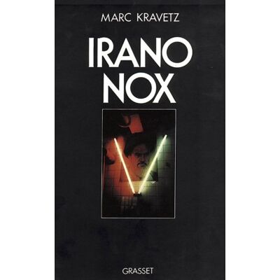 Marc Kravetz Irano Nox - Publicité Marc Kravetz Irano Nox - Publicité