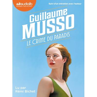 Guillaume Musso Le Crime Du Paradis - Publicité Guillaume Musso Le Crime Du Paradis - Publicité