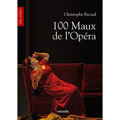100 Maux De L'Opéra - Publicité 100 Maux De L'Opéra - Publicité