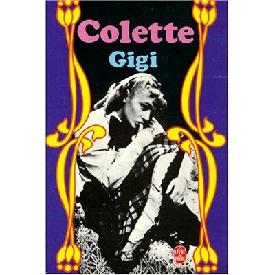 Sidonie-Gabrielle Colette Gigi - Publicité Sidonie-Gabrielle Colette Gigi - Publicité