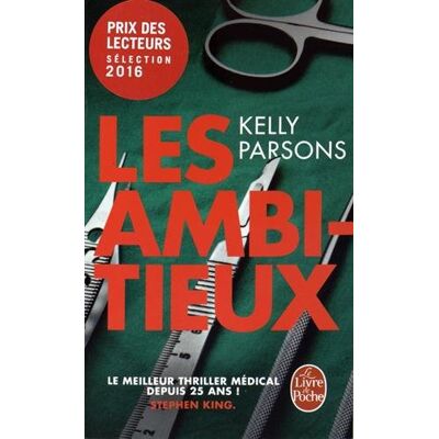 Kelly Parsons Les Ambitieux : Thriller - Publicité Kelly Parsons Les Ambitieux : Thriller - Publicité