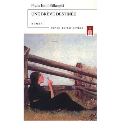 Frans-Emil Sillanpää Une Brève Destinée - Publicité Frans-Emil Sillanpää Une Brève Destinée - Publicité