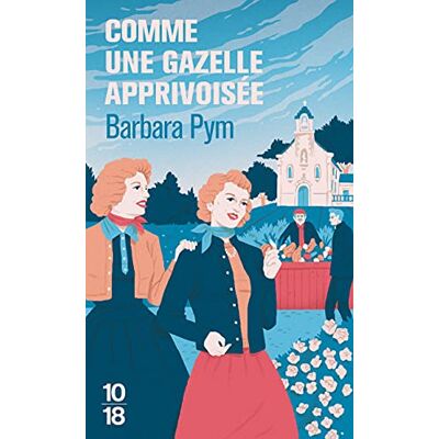 Barbara Pym Comme Une Gazelle Apprivoisée - Publicité Barbara Pym Comme Une Gazelle Apprivoisée - Publicité