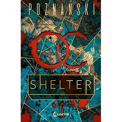 Ursula Poznanski Shelter: Es Ist Deine Verschwörung – Aber Du Bist Ihr Opfer Spiegel-Bestseller - Publicité Ursula Poznanski Shelter: Es Ist Deine Verschwörung – Aber Du Bist Ihr Opfer Spiegel-Bestseller - Publicité