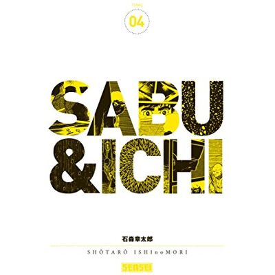 Shotaro Ishinomori Sabu & Ichi. Vol. 4 - Publicité Shotaro Ishinomori Sabu & Ichi. Vol. 4 - Publicité