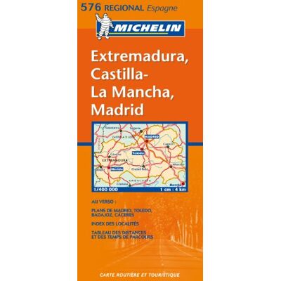 Michelin Map Spain Central: Extremadura, Castilla-La Mancha, Madrid 576 (Regionale Kaarten Michelin (576)) - Publicité Michelin Map Spain Central: Extremadura, Castilla-La Mancha, Madrid 576 (Regionale Kaarten Michelin (576)) - Publicité