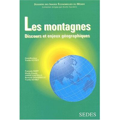 Collectif Les Montagnes : Discours Et Enjeux Géographiques - Publicité Collectif Les Montagnes : Discours Et Enjeux Géographiques - Publicité