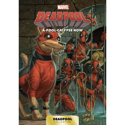 XXX Deadpool. Vol. 2. A-Pool-Calypse Now - Publicité XXX Deadpool. Vol. 2. A-Pool-Calypse Now - Publicité