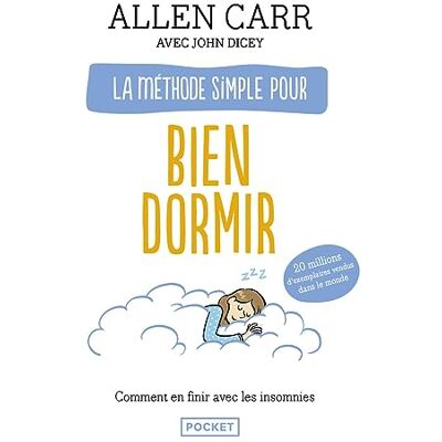 Allen Carr La Méthode Simple Pour Bien Dormir : Comment En Finir Avec Les Insomnies - Publicité Allen Carr La Méthode Simple Pour Bien Dormir : Comment En Finir Avec Les Insomnies - Publicité