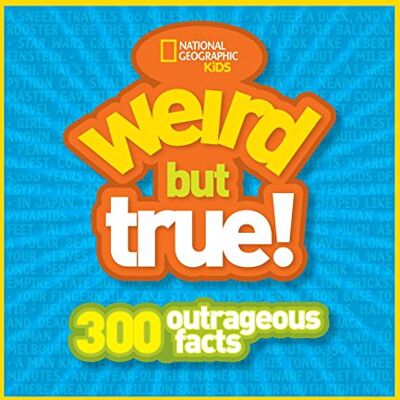 National Geographic Kids Weird But True: 300 Outrageous Facts - Publicité National Geographic Kids Weird But True: 300 Outrageous Facts - Publicité