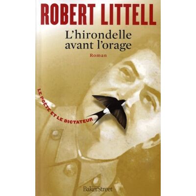 Robert Littell L'Hirondelle Avant L'Orage - Publicité Robert Littell L'Hirondelle Avant L'Orage - Publicité