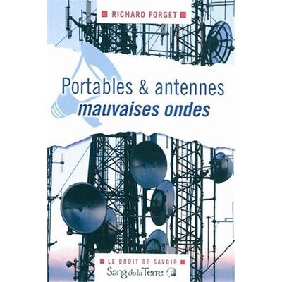 Richard Forget Portables & Antennes : Mauvaises Ondes - Publicité Richard Forget Portables & Antennes : Mauvaises Ondes - Publicité