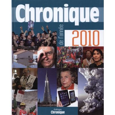 Collectif Chronique De L'Année 2010 - Publicité Collectif Chronique De L'Année 2010 - Publicité