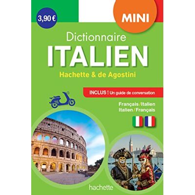 Dictionnaire Mini Hachette & De Agostini : Français-Italien, Italien-Français - Publicité Dictionnaire Mini Hachette & De Agostini : Français-Italien, Italien-Français - Publicité