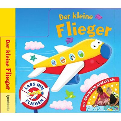 IGLOO, BOOKS GmbH Der Kleine Flieger: Lass Ihn Fliegen - Publicité IGLOO, BOOKS GmbH Der Kleine Flieger: Lass Ihn Fliegen - Publicité