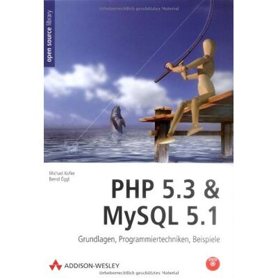 Michael Kofler Php 5.3 & Mysql 5.1 - Grundlagen, Programmiertechniken, Beispiele. Mit Allen Beispielen In Einsatzfertigem Vmware-Image Auf Dvd. (Open Source Library) - Publicité Michael Kofler Php 5.3 & Mysql 5.1 - Grundlagen, Programmiertechniken, Beispiele. Mit Allen Beispielen In Einsatzfertigem Vmware-Image Auf Dvd. (Open Source Library) - Publicité