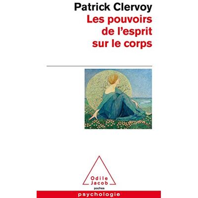 Les Pouvoirs De L'Esprit Sur Le Corps - Publicité Les Pouvoirs De L'Esprit Sur Le Corps - Publicité