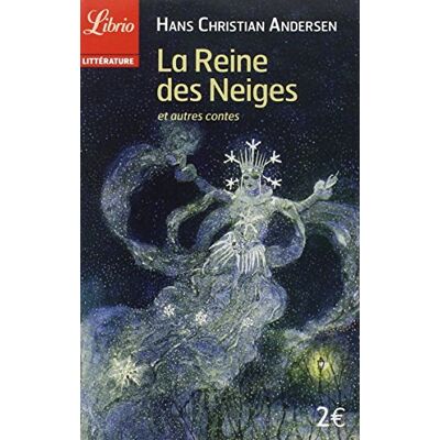 Andersen, Hans Christian La Reine Des Neiges : Et Autres Contes - Publicité Andersen, Hans Christian La Reine Des Neiges : Et Autres Contes - Publicité