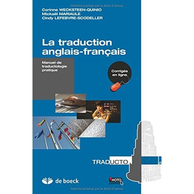 Corinne Wecksteen-Quinio La Traduction Anglais-Français : Manuel De Traductologie Pratique - Publicité Corinne Wecksteen-Quinio La Traduction Anglais-Français : Manuel De Traductologie Pratique - Publicité