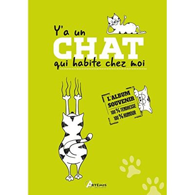 Y'A Un Chat Qui Habite Chez Moi : L'Album Souvenir : 100 % Tendresse, 100 % Humour - Publicité Y'A Un Chat Qui Habite Chez Moi : L'Album Souvenir : 100 % Tendresse, 100 % Humour - Publicité