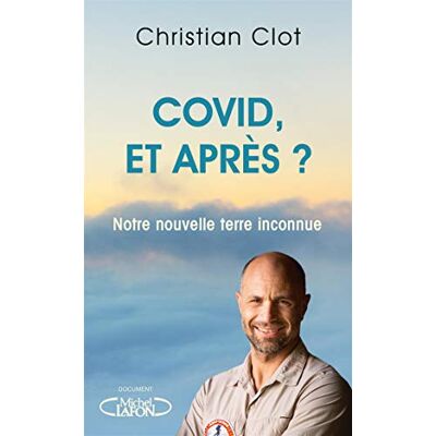 Covid, Et Après ? : Notre Nouvelle Terre Inconnue - Publicité Covid, Et Après ? : Notre Nouvelle Terre Inconnue - Publicité