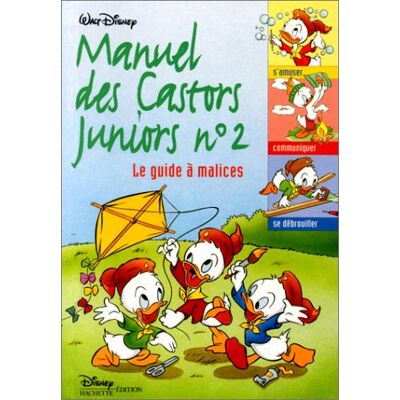 Walt Disney Manuel Des Castors Juniors. Vol. 2. Le Guide À Malices - Publicité Walt Disney Manuel Des Castors Juniors. Vol. 2. Le Guide À Malices - Publicité