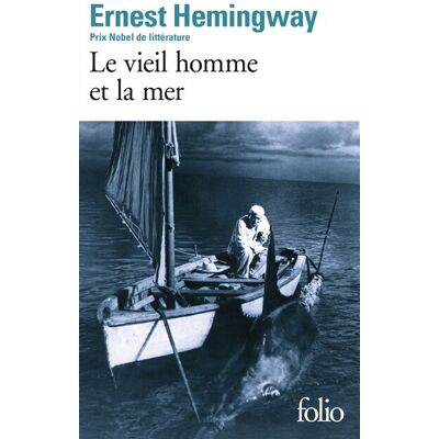 Ernest Hemingway Le Vieil Homme Et La Mer - Publicité Ernest Hemingway Le Vieil Homme Et La Mer - Publicité