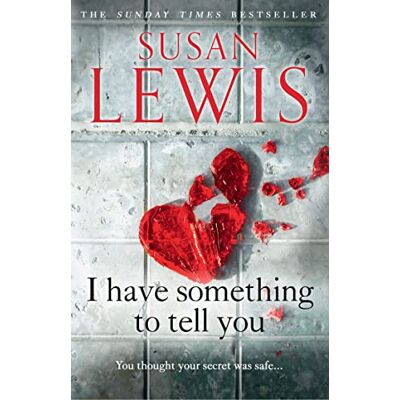 Susan Lewis I Have Something To Tell You - Publicité Susan Lewis I Have Something To Tell You - Publicité