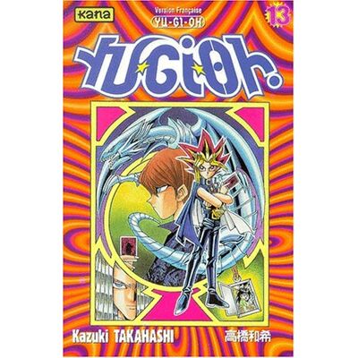 Kazuki Takahashi Yu-Gi-Oh !. Vol. 13 - Publicité Kazuki Takahashi Yu-Gi-Oh !. Vol. 13 - Publicité
