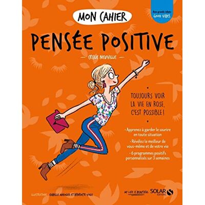 Mon Cahier Pensée Positive : Toujours Voir La Vie En Rose, C'Est Possible ! - Publicité Mon Cahier Pensée Positive : Toujours Voir La Vie En Rose, C'Est Possible ! - Publicité