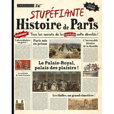 Didier Chirat Stupéfiante Histoire De Paris - Publicité Didier Chirat Stupéfiante Histoire De Paris - Publicité