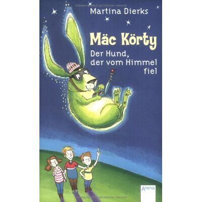 Martina Dierks Mäckörty - Der Hund, Der Vom Himmel Fiel - Publicité Martina Dierks Mäckörty - Der Hund, Der Vom Himmel Fiel - Publicité
