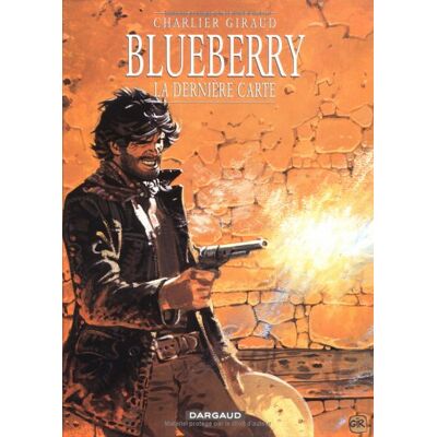 Jean-Michel Charlier Blueberry. Vol. 21. La Dernière Carte - Publicité Jean-Michel Charlier Blueberry. Vol. 21. La Dernière Carte - Publicité