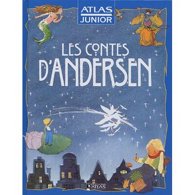 Andersen, Hans Christian Les Contes D'Andersen - Publicité Andersen, Hans Christian Les Contes D'Andersen - Publicité