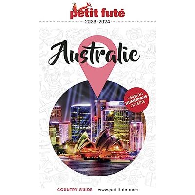 Petit Futé Australie : 2023-2024 - Publicité Petit Futé Australie : 2023-2024 - Publicité