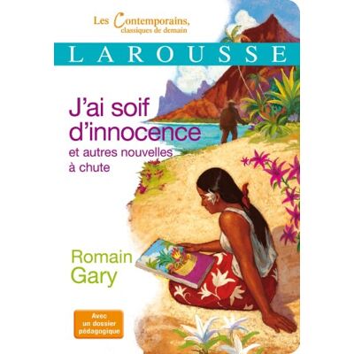 Romain Gary J'Ai Soif D'Innocence : Et Autres Nouvelles À Chute - Publicité Romain Gary J'Ai Soif D'Innocence : Et Autres Nouvelles À Chute - Publicité