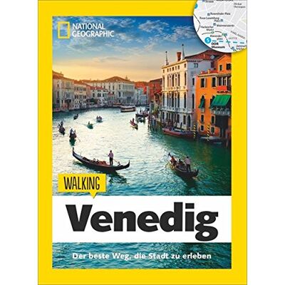 Joe Yogerst National Geographic: Walking Venedig - Der Beste Weg, Die Stadt Zu Erleben. Eine Reise Durch Venedig Mit Stadtspaziergängen Und Thementouren Für Entspanntes Sightseeing. Mit Handlichen Karten. Publicité Joe Yogerst National Geographic: Walking Venedig - Der Beste Weg, Die Stadt Zu Erleben. Eine Reise Durch Venedig Mit Stadtspaziergängen Und Thementouren Für Entspanntes Sightseeing. Mit Handlichen Karten. Publicité