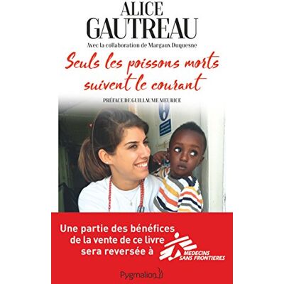 Gautreau Seuls Les Poissons Morts Suivent Le Courant - Publicité Gautreau Seuls Les Poissons Morts Suivent Le Courant - Publicité