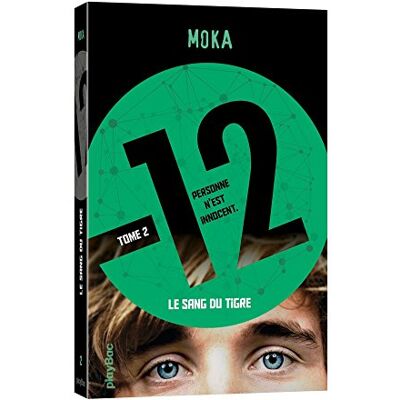 Moka 12 : Personne N'Est Innocent. Vol. 2. Le Sang Du Tigre - Publicité Moka 12 : Personne N'Est Innocent. Vol. 2. Le Sang Du Tigre - Publicité