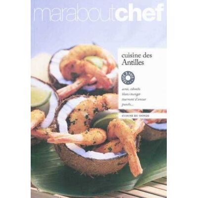 Marabout Cuisine Des Antilles : Cuisine Du Monde - Publicité Marabout Cuisine Des Antilles : Cuisine Du Monde - Publicité