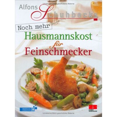 Alfons Schuhbeck Noch Mehr Hausmannskost Für Feinschmecker - Publicité Alfons Schuhbeck Noch Mehr Hausmannskost Für Feinschmecker - Publicité