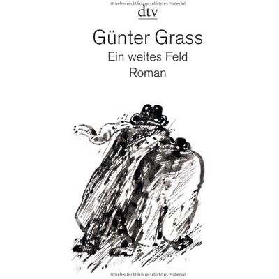 Günter Grass Ein Weites Feld: Roman - Publicité Günter Grass Ein Weites Feld: Roman - Publicité