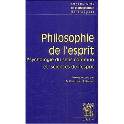 Fisette /Poirier Philosophie De L'Esprit. Vol. 1. Psychologie Du Sens Commun Et Sciences De L'Esprit - Publicité Fisette /Poirier Philosophie De L'Esprit. Vol. 1. Psychologie Du Sens Commun Et Sciences De L'Esprit - Publicité