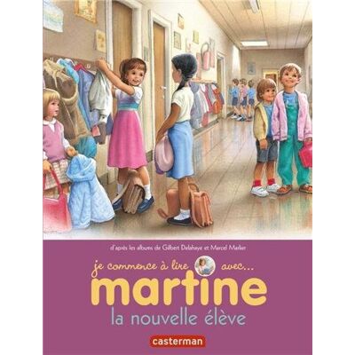 Marcel Marlier;Gilbert Delahaye Je Commence À Lire Avec Martine. Vol. 5. La Nouvelle Élève - Publicité Marcel Marlier;Gilbert Delahaye Je Commence À Lire Avec Martine. Vol. 5. La Nouvelle Élève - Publicité