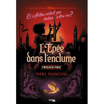 Mari Mancusi L'Épée Dans L'Enclume : Et Si Arthur N'Était Pas Destiné À Être Roi ? - Publicité Mari Mancusi L'Épée Dans L'Enclume : Et Si Arthur N'Était Pas Destiné À Être Roi ? - Publicité