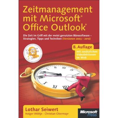 Lothar Seiwert Zeitmanagement Mit Microsoft Office Outlook. Die Zeit Im Griff Mit Der Meistgenutzten Bürosoftware - Strategien, Tipps Und Techniken (Versionen 2003 - 2010) - Publicité Lothar Seiwert Zeitmanagement Mit Microsoft Office Outlook. Die Zeit Im Griff Mit Der Meistgenutzten Bürosoftware - Strategien, Tipps Und Techniken (Versionen 2003 - 2010) - Publicité